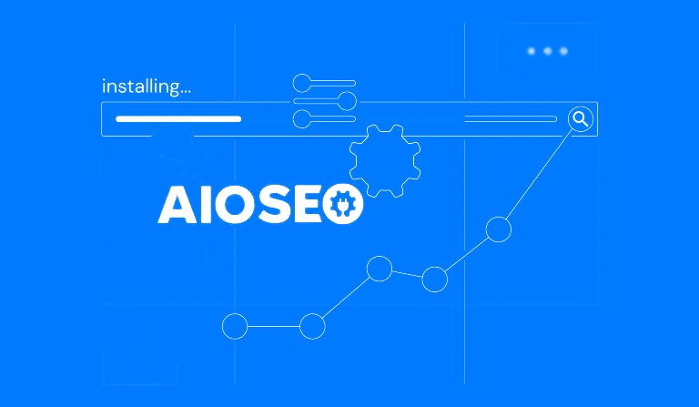 All in One SEO (AIOSEO) Installation, Configuration, and Best Practices