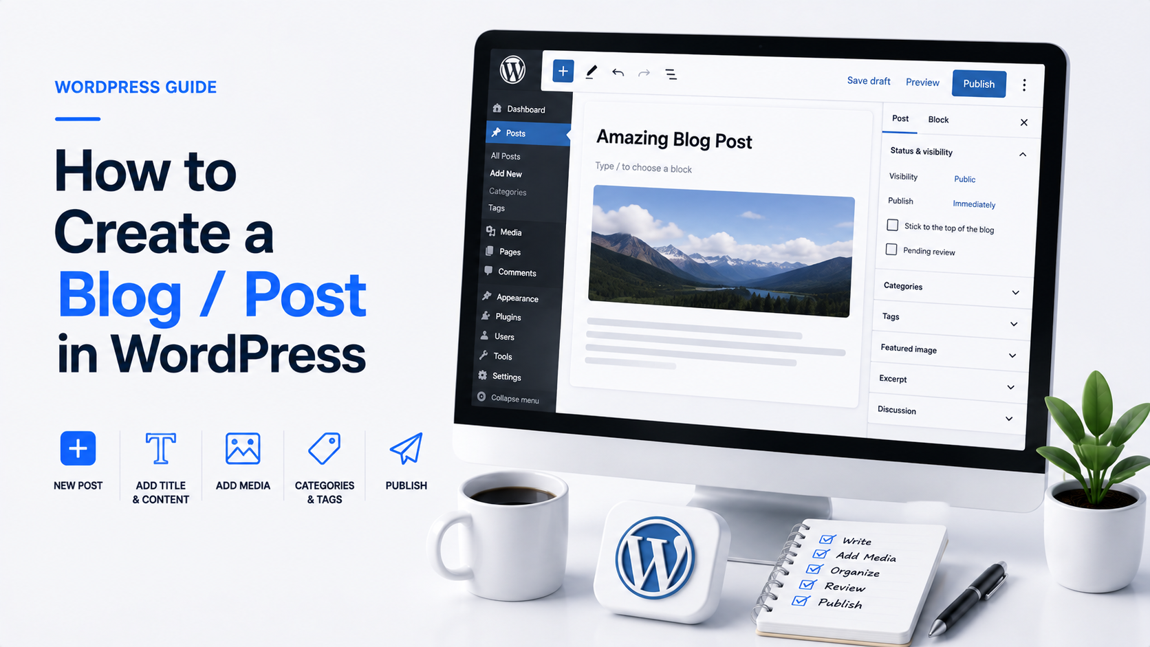 How to Create a Blog / Post in WordPress